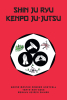 Grand Master Edward Hartzell’s New Book, "Shin Ju Ryu Kenpo Ju-Jutsu," is a Groundbreaking Martial Arts Book Offering a Modern Synthesis of Traditional Combat Arts