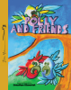 Author Jonathan Aizenstat’s New Book, "Polly and Friends," is a Heartwarming Tale of Adventure, Perseverance, and the Power of Friendship