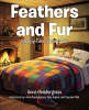 Anna Pendergrass’s Newly Released "Feathers and Fur: Sleepy-Time Storybook" is a Delightful Collection of Bedtime Tales Designed to Soothe and Inspire Young Minds