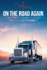 Albert Parnell’s New Book, "On the Road Again," is a Captivating Memoir Following the Author’s Rise from Humble Beginnings to Incredible Professional and Personal Success