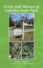 Author Martha Shelkey and Deborah Shelkey-Lawson’s New Book, "Ferns and Mosses of Caledon State Park," Explores the Greenery Found in One of Virginia’s National Parks