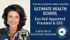 Ventana Education Group Acquires Ultimate Health School; Ena Hull Appointed CEO and President