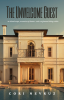 Cori Nevruz Unleashes a Gripping Psychological Thriller with "The Unwelcome Guest"