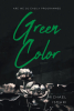 Michael Ismari’s New Book, "Green Color," is a Compelling Read That Calls for Renewal Through Cultural and Educational Transformation in Modern America