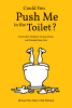 Retired CNA Michael Paul Heart's Newly Released “Could You Push Me in the Toilet?” Is a Humorous and Heartfelt Look Into the Realities of Front-Line Caregiving