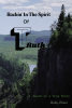 Shelley Strand’s Newly Released "Rockin’ in the Spirit of Truth" is a Heartfelt Life Story That Explores Ministry, Faith, and the Journey of a Pastor and Missionary