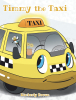 Author Kimberly Brown’s New Book, "Timmy the Taxi," Follows a Taxi Who Must Undergo Treatment in Order to Fight a Disease, and All Those Who Helped Him Along the Way
