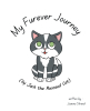 Author Joanna Strand’s New Book, "My Furever Journey (by Jack the Rescued Cat)," is a Charming Tale That Follows the Adoption Story of a Loveable Rescue Cat