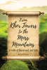 Author kd Brinck’s New Book, “From Khor Towers to the Moss Mountains: Scrolls of Burrwood Aen'Nith,” Continues the Epic of the Hero Burrwood in the World of Terra Moss