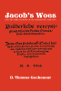 D. Thomas Gochenour’s Newly Released "Jacob’s Woes" is a Riveting Historical Novel of Faith and Perseverance