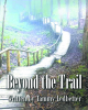 Author Tammy Ledbetter’s New Book, "Beyond the Trail," is a Thrilling Tale That Takes Readers on a Pirate’s Adventure Across a Series of Mysterious Islands