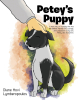Author Diane Hovi Lymberopoulos’s New Book, "Petey's Puppy," is a Stirring Tale of a Young Man Who Discovers a New Best Friend in the Form of a Lost Dog at a Gas Station
