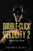 Author Sharon E. Harris’s New Book, "Double-Click Velocity 2: Behind the Mask," is a Riveting Thriller That Draws Readers Into an Action-Packed Mystery