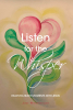 Judy Wiedenkeller’s Newly Released "Listen for the Whisper" is a Warm and Uplifting Devotional Collection Inviting Readers to Draw Closer to Christ
