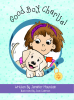 Jennifer Mountain’s New Book, "Good Boy, Charlie!" Follows a Young Girl Named Tazzy Who Must Figure Out How to Train Her New Puppy Charlie to be a Good Boy