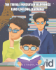 David Stiasny, MD’s New Book, “The Trivial Pursuit of Happiness (And Lifelong Learning),” is a Charming Tale That Explores the Joys of Pursuing Knowledge Throughout Life
