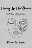 Author Pamela Hull’s New Book, "Lining Up the Stones: Small Stories of Big Emotions," is a Collection of Impactful Stories That Delve Into the Nature of Human Emotions