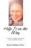 Jewel Salina Price’s Newly Released "Help Is on the Way" is a Meaningful Guide to Encouragement and Faith in Daily Life