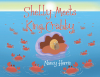Nancy Harris’s Newly Released "Shelly Meets King Crabby" is an Exciting and Adventurous Children’s Tale Full of Friendship, Courage, and Undersea Fun