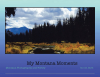 C. R. Bard’s Newly Released "My Montana Moments" is a Heartfelt Celebration of Montana’s Beauty Paired with Reflections on Life Through Verse