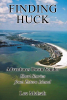 Author Lee Melsek’s New Book, "Finding Huck: Adventures Down Yonder Short Stories From Estero Island," Captures the Author’s Childhood Growing Up on Estero Island
