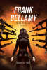Author Septimus Paul’s New Book, "Frank Bellamy: Sophia on the Run: Series 3," Finds Mafia Boss Frank Bellamy Helping a Woman Who Once Vowed to Kill Him