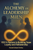 Author Ronald Edward Smiley’s New Book, “THE ALCHEMY OF LEADERSHIP MIEN,” Explores How a Leader’s Character and Demeanor Can Help Cultivate Team Loyalty and Confidence