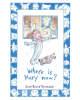Daisy Beiler Townsend’s Newly Released "Where Is Mary Now?" is a Heartwarming Christian Children’s Book That Teaches Faith, Hope, and the Promise of Heaven