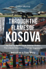 Author Driton Morina’s New Book, "Through the Flames of Kosova," Tells the True Account of Nëna Xhylë and the Trials She Faced During Kosova’s Fight for Independence
