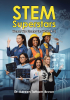 Dr. Kereen Tatham-Brown’s Newly Released “STEM Superstars: Women Who Changed the World (A-Z)” is an Inspiring and Empowering Celebration of Women Pioneers in STEM