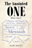 Mark Brand’s Newly Released "The Anointed ONE: Here Am I" is a Compelling Biblical Exploration Revealing the Messiah Throughout the Old Testament
