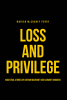 Marian Mccraney Perry’s New Book, "Loss and Privilege," is a Powerful Family History That Intertwines Personal Hardship with Major Events in American History