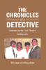 Jack Meurer’s New Book, “The Chronicles of a Detective: Lieutenant Joachim 'Jack' Meurer's Autobiography,” Details the Author’s Career as a Police Detective