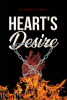 Sandra Ulburn’s New Book “Heart's Desire” is a Compelling Tale of a Young Woman Who, After Overcoming Personal Struggles, is Faced with a Life Changing Decision