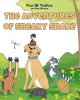 Author Paul W. TenEyck’s New Book, "The Adventures of Sneaky Snake," is a Charming Tale That Follows Sneaky Snake and His Many Adventures with His Friends and Family