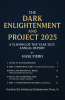 Intellectual Enlightenment Press, LLC Announces Publication of "The Dark Enlightenment and Project 2025: A 2025 Annual Report" by HASE Fiero