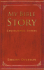 Ebrony Overton’s Newly Released "My Bible Story: Generational Stories" is a Heartfelt, Faith-Building Guided Journal Designed to Help Readers Trace God’s Presence