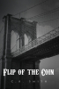 C. A. Smith’s New Book, "Flip of the Coin," is a Thrilling Historical Fiction That Follows the Lives of Immigrants & High Society Alike in the Aftermath of the Civil War