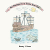 Author Melody J. Moore’s New Book, "The Adventures of South Seas Sue," is a Charming Tale That Follows a Young Girl Who Embarks on a Thrilling Journey as a Pirate