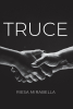 Author Riesa Mirabella’s New Book, "Truce," is a Compelling Novel That Follows a Philistine Soldier Who is Forced to Place His Trust in an Enemy When Backed Into a Corner