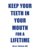Author Barry E. Solomon, DDS’s New Book, “Keep Your Teeth in Your Mouth for a Lifetime,” is an Enlightening Guide to Help Readers Properly Care for Their Gums and Teeth