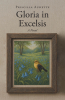 Author Priscilla Audette’s New Book “Gloria in Excelsis: A Novel” is a Riveting Saga That Follows One Family Across Multiple Generations During the Turn of the Century