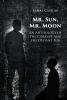 Author Esaias Cassidy’s New Book, "Mr. Sun, Mr. Moon: An Anthology of the Corrupt and the Defiant Few," Follows the Lives of Those in a World on the Brink of Destruction