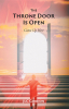 JLC Gordon’s Newly Released "The Throne Door Is Open: Come Up Here" is a Spiritually Uplifting Call to Deeper Worship and a Closer, Transformative Relationship with God