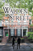 Denton Hartman’s Newly Released “ON WALDEN STREET” is a Faith-Inspired Novel Exploring Hope, Community, and Compassion in the Face of Dementia