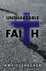 Amy Overacker’s Newly Released "Unshakeable Faith" is an Inspiring Testimony of Trusting God’s Guidance Through Life’s Uncertainties and Learning to Walk Boldly in Faith
