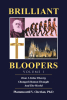 Author Plammoottil V. Cherian’s New Book, "Brilliant Bloopers," Volume I, Disproves the Theory of Evolution of the Universe and Life