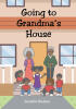 Author Jennifer Hudson’s New Book, "Going to Grandma's House," is a Heartfelt Story Inspired by the Author’s Time Spent at Her Grandparents’ House During Summer Break