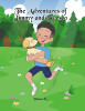 Recent Release, "The Adventures of Jimmy and Fresco," from Fulton Books Author Helena K, is a Heartwarming Tale of Friendship, Adventure, and the Joy of Childhood