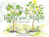 S.I.M. Pitch’s New Book, "Holly and Maple," is a Heartfelt Tale That Explores the Friendship Between a Holly and Maple Tree as They Set Out on Brand New Lives Together